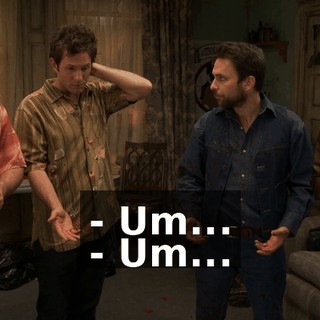 - Um... - Um...