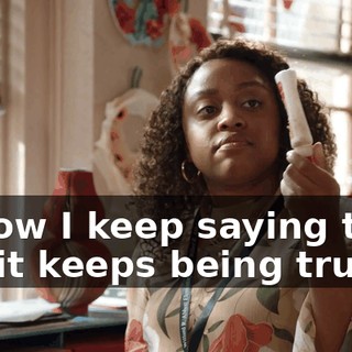 I know I keep saying that, but it keeps being true.