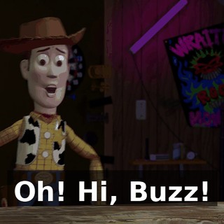 Oh! Hi, Buzz!