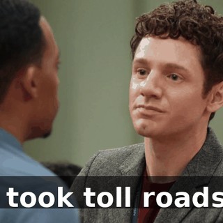 I took toll roads.