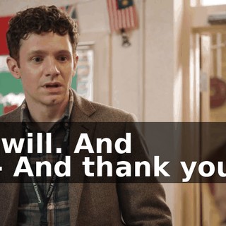 I will. And -- And thank you.