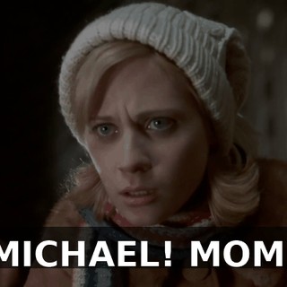 MICHAEL! MOM!