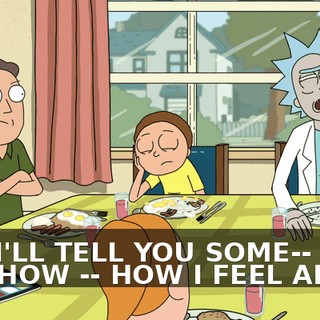 BUT I'LL TELL YOU SOME-- TELL YOU HOW -- HOW I FEEL ABOUT
