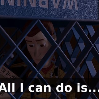 All I can do is...