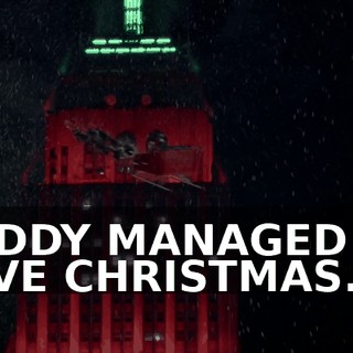 BUDDY MANAGED TO SAVE CHRISTMAS.