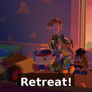 Retreat!