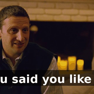 You said you like it.