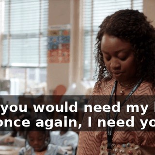 that you would need my help, but once again, I need yours.