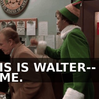 THIS IS WALTER-- HE CAME.