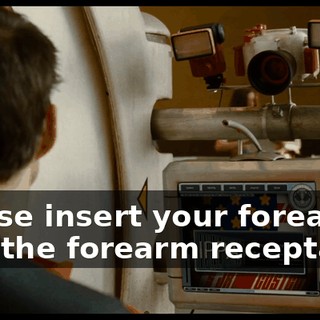 Please insert your forearm into the forearm receptacle.
