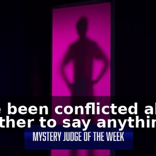 "I've been conflicted about whether to say anything,