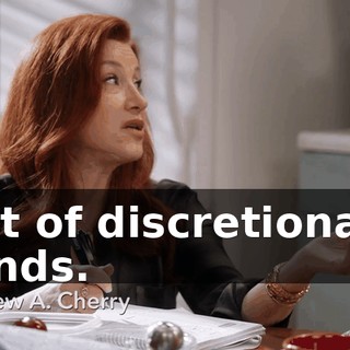out of discretionary funds.