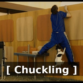 [ Chuckling ]