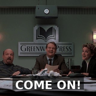 COME ON!
