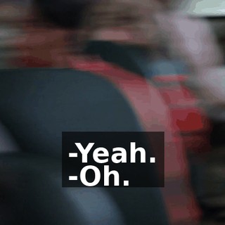 -Yeah. -Oh.