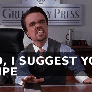SO, I SUGGEST YOU WIPE