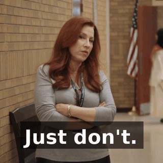 Just don't.