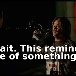 Wait. This reminds me of something.