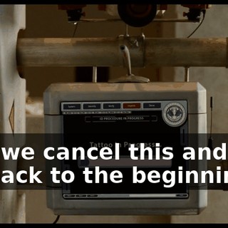 Can we cancel this and just go back to the beginning?