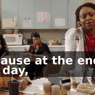 Because at the end of the day,