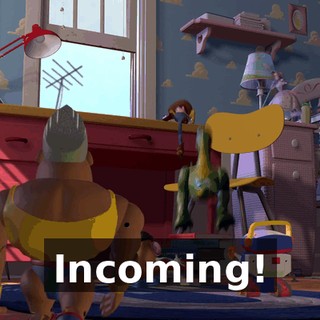 Incoming!