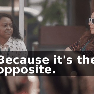 Because it's the opposite.