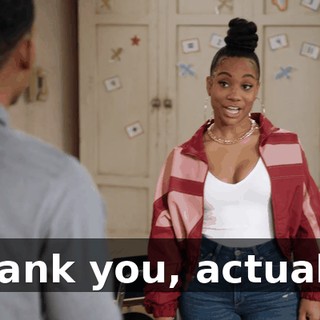 Thank you, actually.