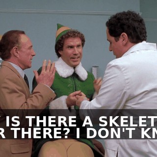 WHY IS THERE A SKELETON OVER THERE? I DON'T KNOW.
