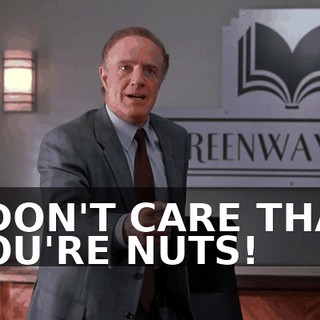 I DON'T CARE THAT YOU'RE NUTS!