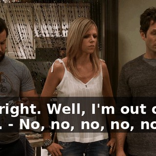 - All right. Well, I'm out of here. - No, no, no, no, no, no.
