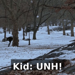 Kid: UNH!