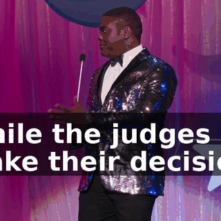 While the judges make their decision,