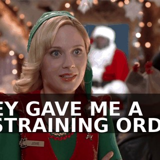 THEY GAVE ME A RESTRAINING ORDER.