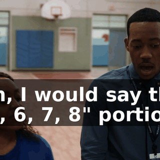 Oh, I would say the "5, 6, 7, 8" portion