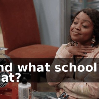 And what school is that?