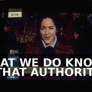 WHAT WE DO KNOW IS THAT AUTHORITIES