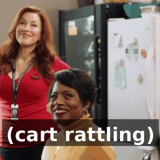 (cart rattling)