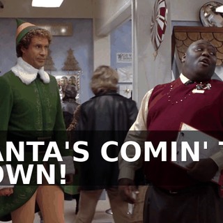 SANTA'S COMIN' TO TOWN!