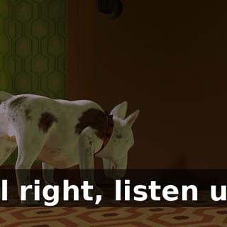 All right, listen up.