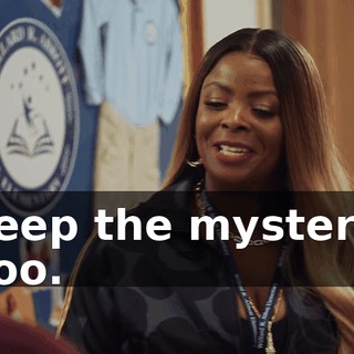 Keep the mystery, boo.