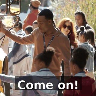Come on!