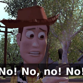 No! No, no! No!