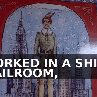 WORKED IN A SHINY MAILROOM,