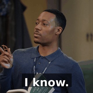 I know.
