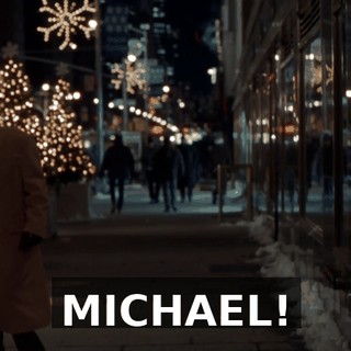 MICHAEL!