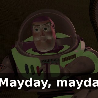 --Mayday, mayday.
