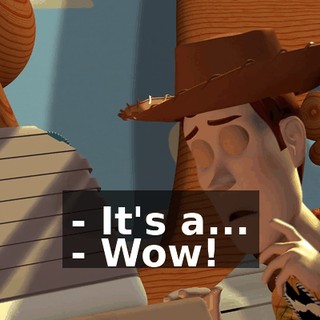 - It's a... - Wow!