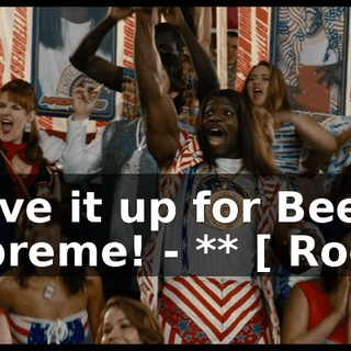 - Give it up for Beef Supreme! - ** [ Rock ]