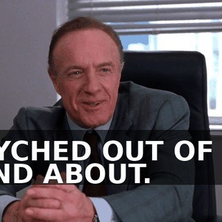 PSYCHED OUT OF MY MIND ABOUT.