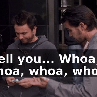 Well you... Whoa, whoa, whoa, whoa!